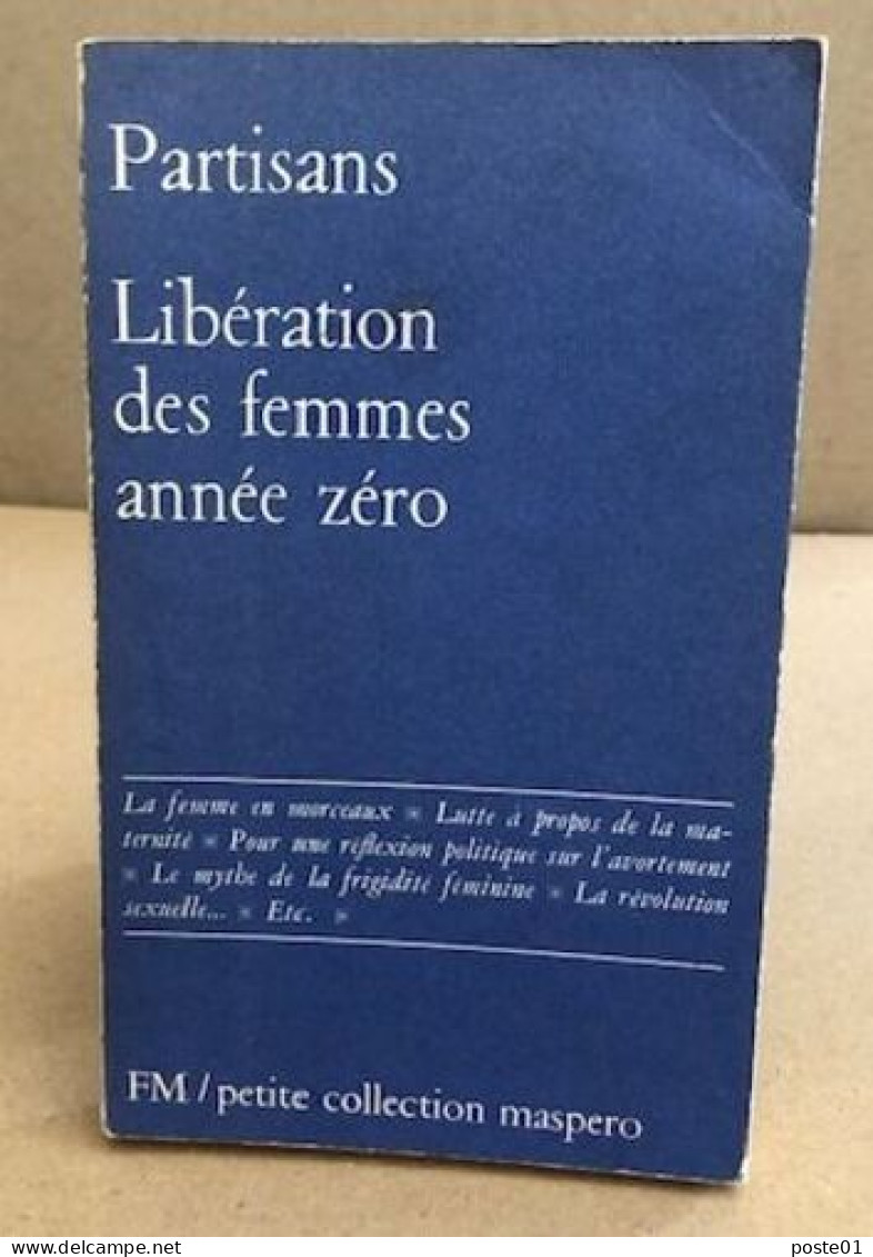 Liberation Des Femmes Année Zero - Other & Unclassified