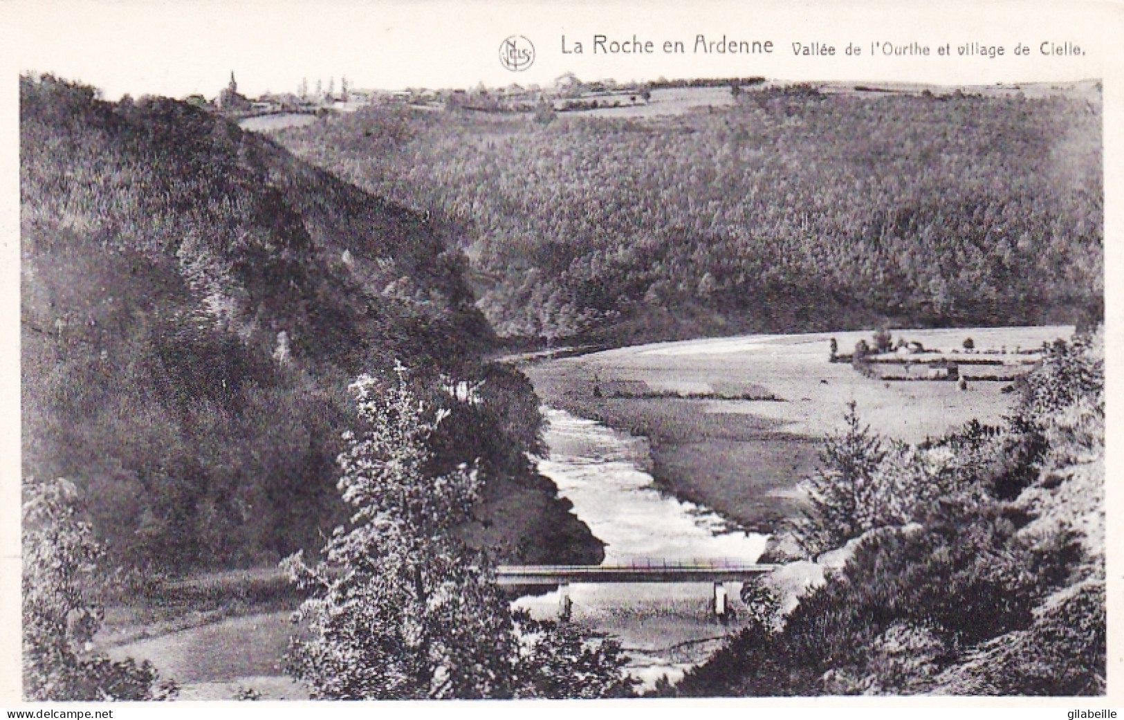  LA ROCHE En ARDENNE -   La Vallée De L'Ourthe Et Le Village De Cielle - La-Roche-en-Ardenne