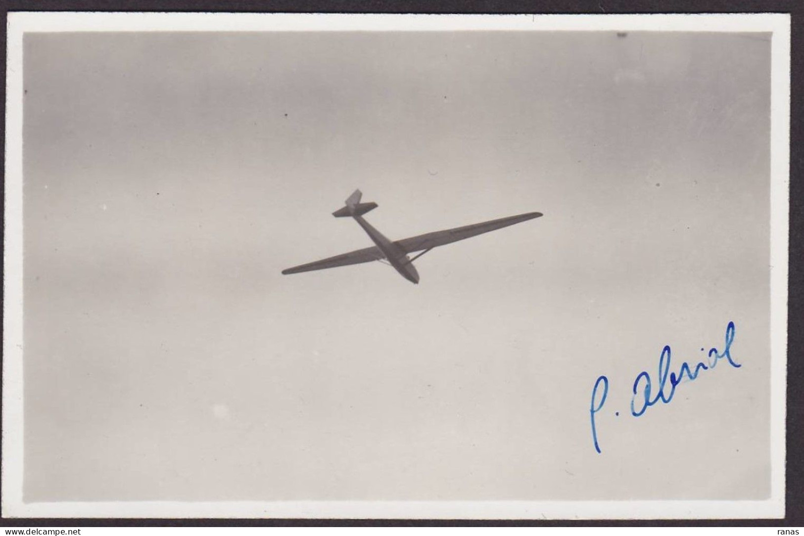 CPA Aviation Autographe Signature Aviateur Avion Carte Photo RPPC Non Circulé ABRIOL Vol à Voile Planeur - Aviators & Astronauts