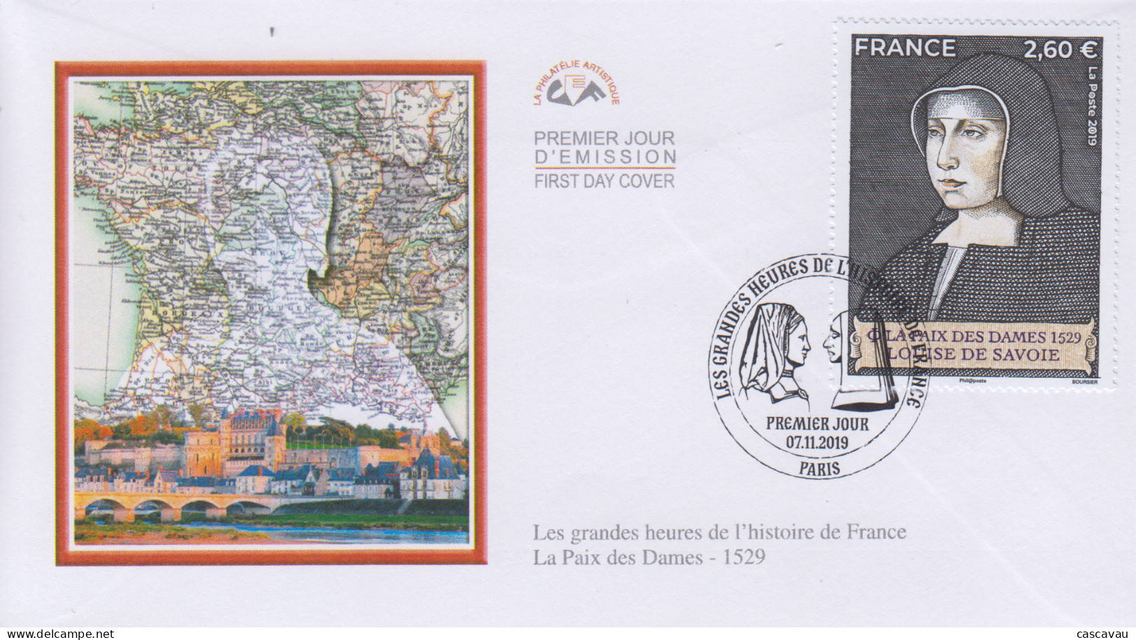 Enveloppe  FDC   1er  Jour   FRANCE    Grandes   Heures    HISTOIRE  DE  FRANCE  :  La  Paix  Des  Dames   2019 - 2010-2019