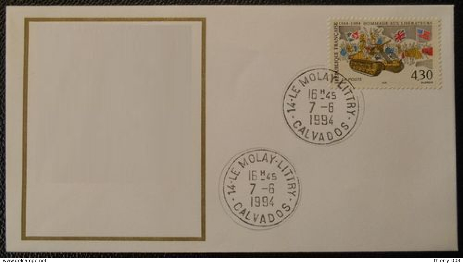 L034 Cachet Temporaire Le Molay Littry 14 Calvados Débarquement 7 Juin 1994 - Manual Postmarks