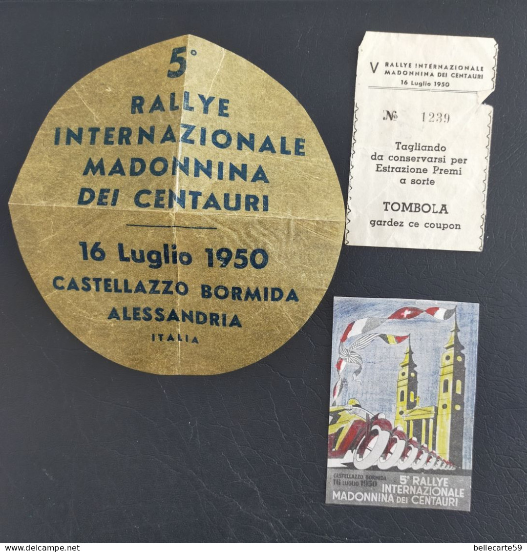 Rallye International Madonnina Dei Santauri 1950 Moto Ticket Tombola Et Autres - Unclassified