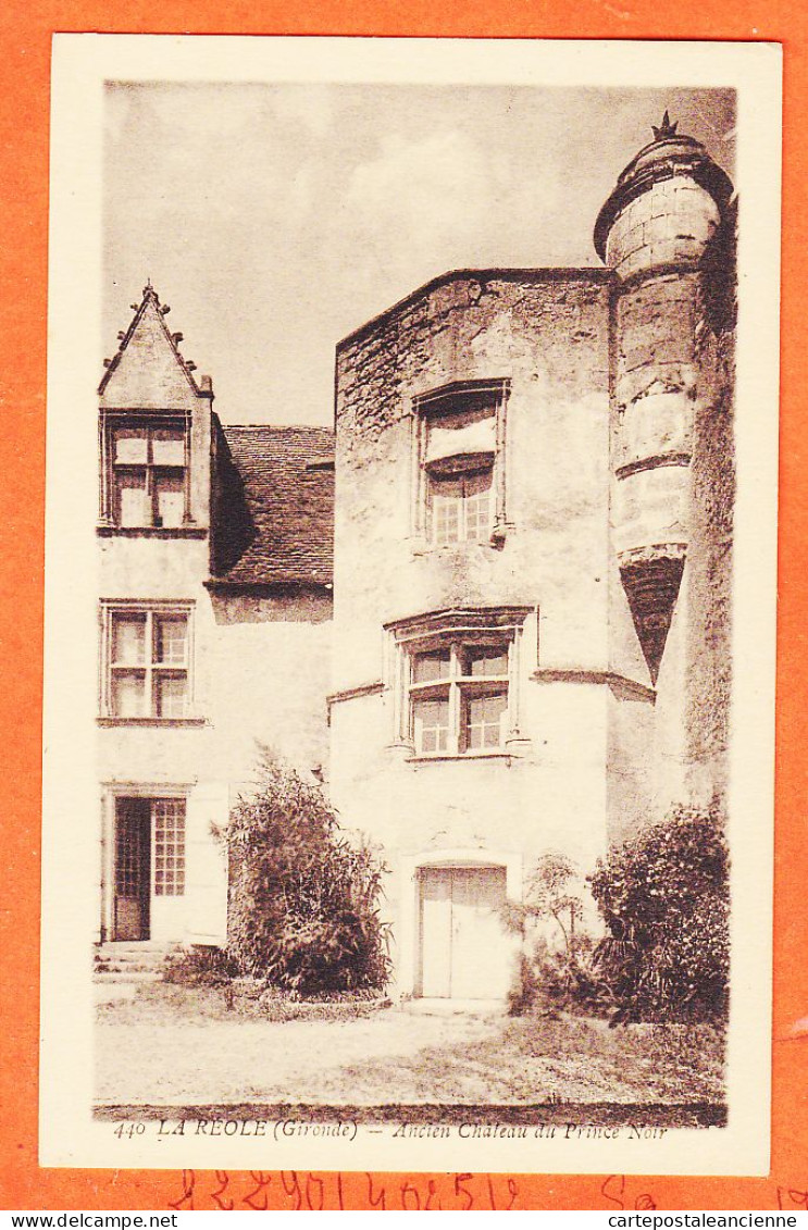 27815 / ⭐ (•◡•) ◉ LA REOLE 33-Gironde ◉ Ancien Chateau Du PRINCE NOIR ◉ Edition GAUTREAU Langon N° 440 - La Réole