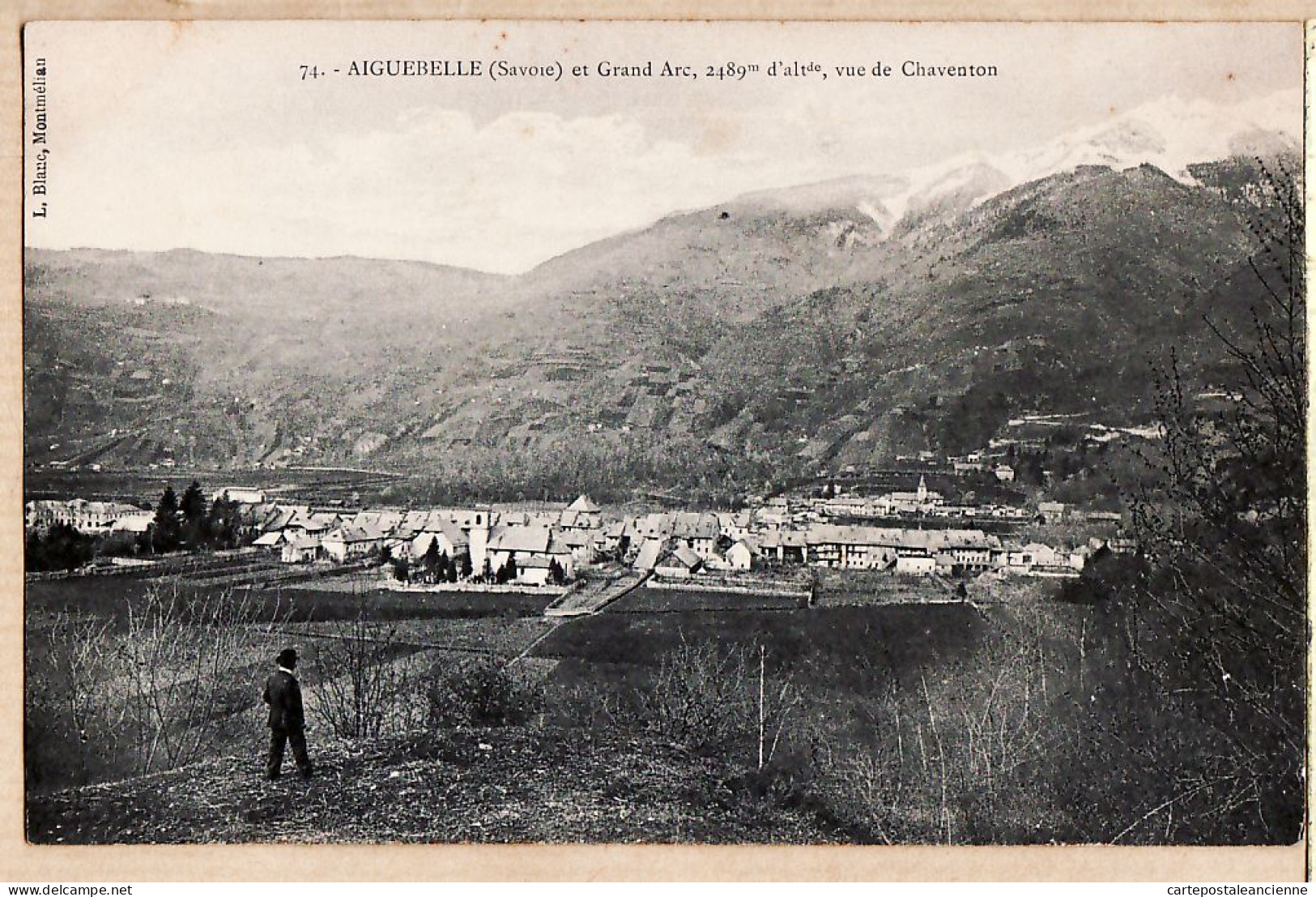 27768 / AIGUEBELLE 73-Savoie Le Grand ARC 2489m Vue De CHAVENTON 1910s Edition L. BLANC Montelimar 74 - Aiguebelle