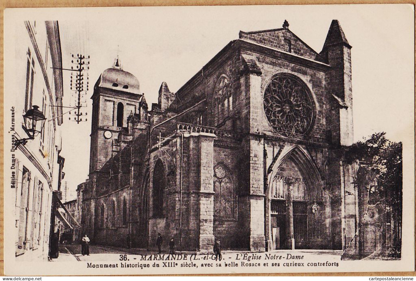 27583 / MARMANDE Edition DAMES DUPONS 36-Eglise NOTRE-DAME Monument XIIIe Belle Rosace Curieux Contreforts-Lot-Garonne - Marmande