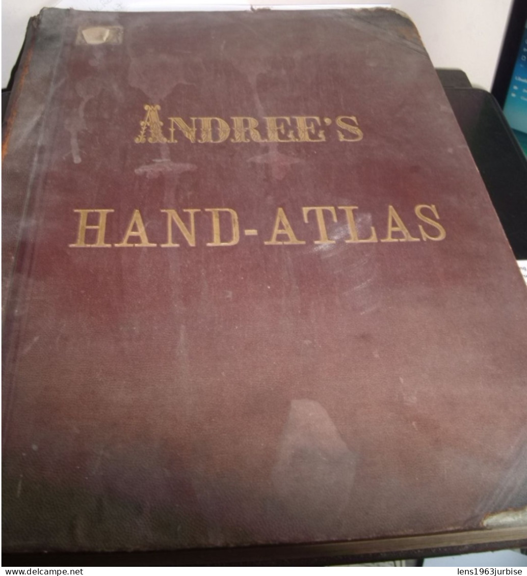 Andree's , Hand Atlas ,,Richard Andree's , Allgemeiner , Handatlas In Sechsundachtzig Karten  , ( 1881 ) Voir état - Grandes  Formatos