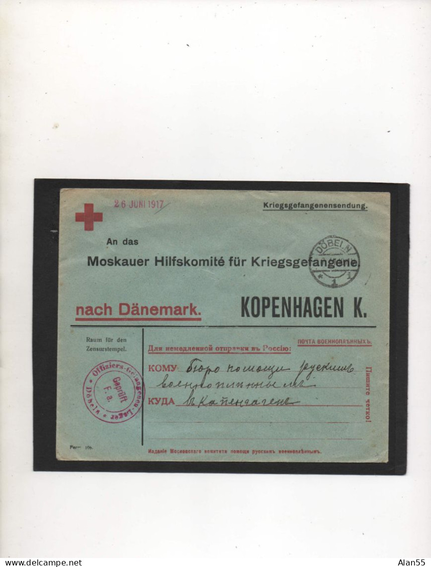 ALLEMAGNE,1917, OFFICIER RUSSE PRIS.DE GUERRE.DOBELN. CROIX-ROUGE DANOISE, 2 CENSUREs : « GUTERSLOH », « KJOBENHAVN-K », - Courriers De Prisonniers