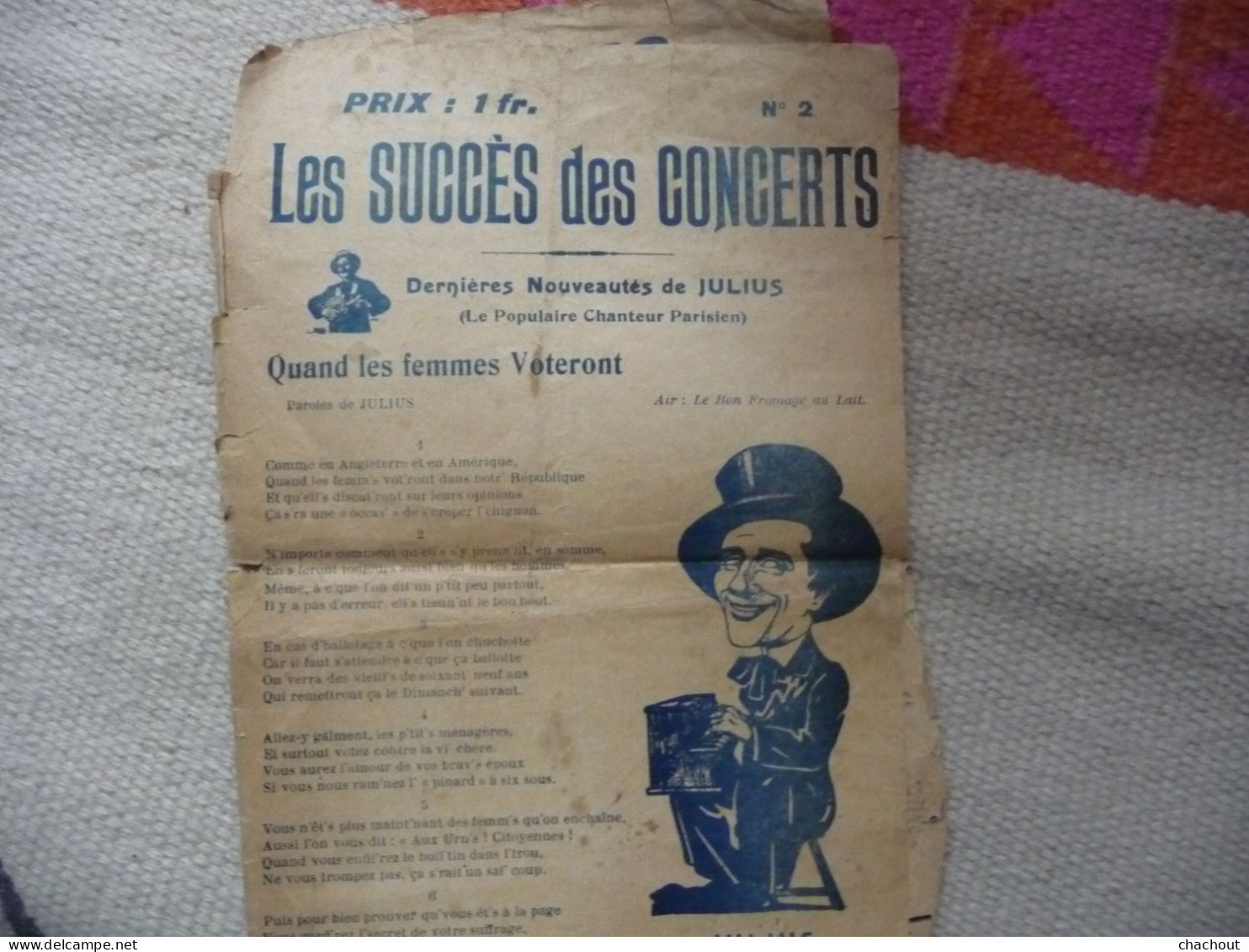 Curieuse Partition "Quand Les Femmes Voteront" Par Julius Le Populaire Chanteur Parisien - Song Books
