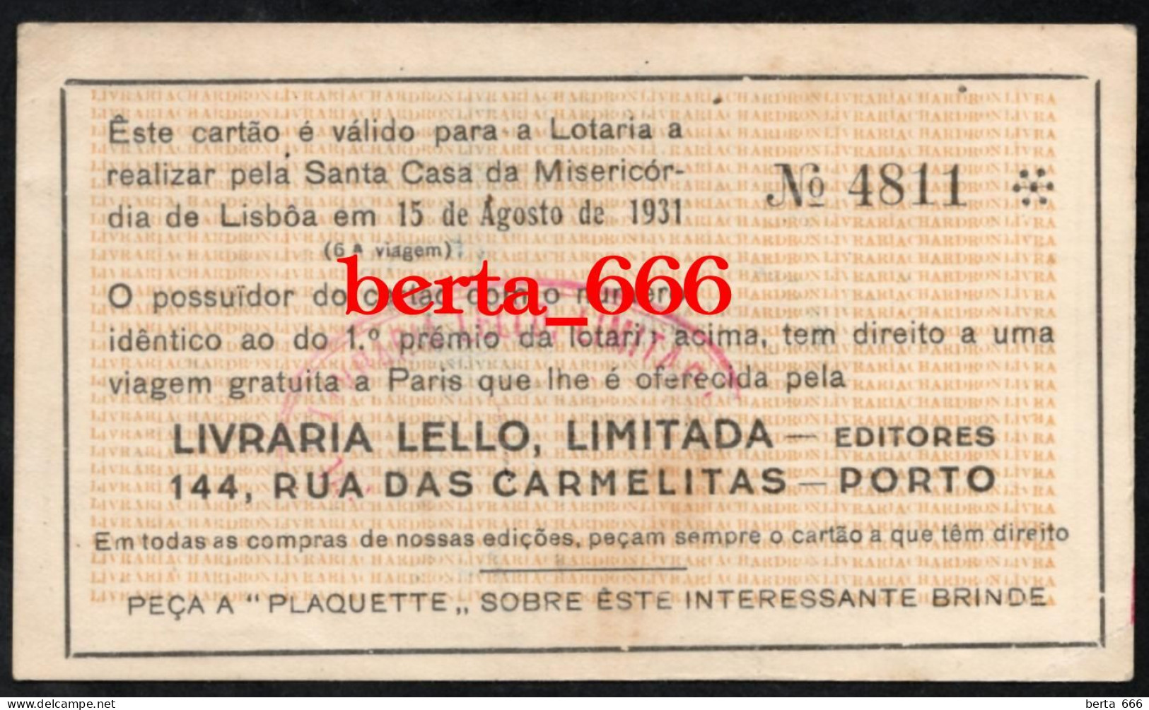 Cartão De Sorteio * Livraria Lello * Rua Das Carmelitas * Porto * Lotaria De 15.08.1931 - Billets De Loterie