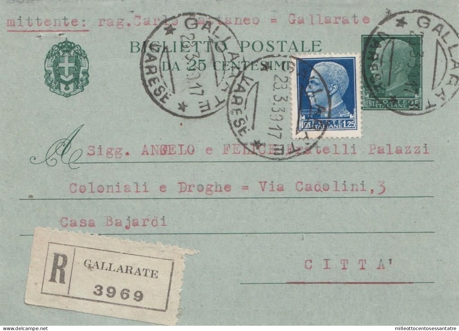 1569- REGNO - Biglietto Postale Raccomandato Da Cent 25 Verde Del 1939 Da Gallarate Per Città Con Aggiunta Lire 1,25 - Interi Postali