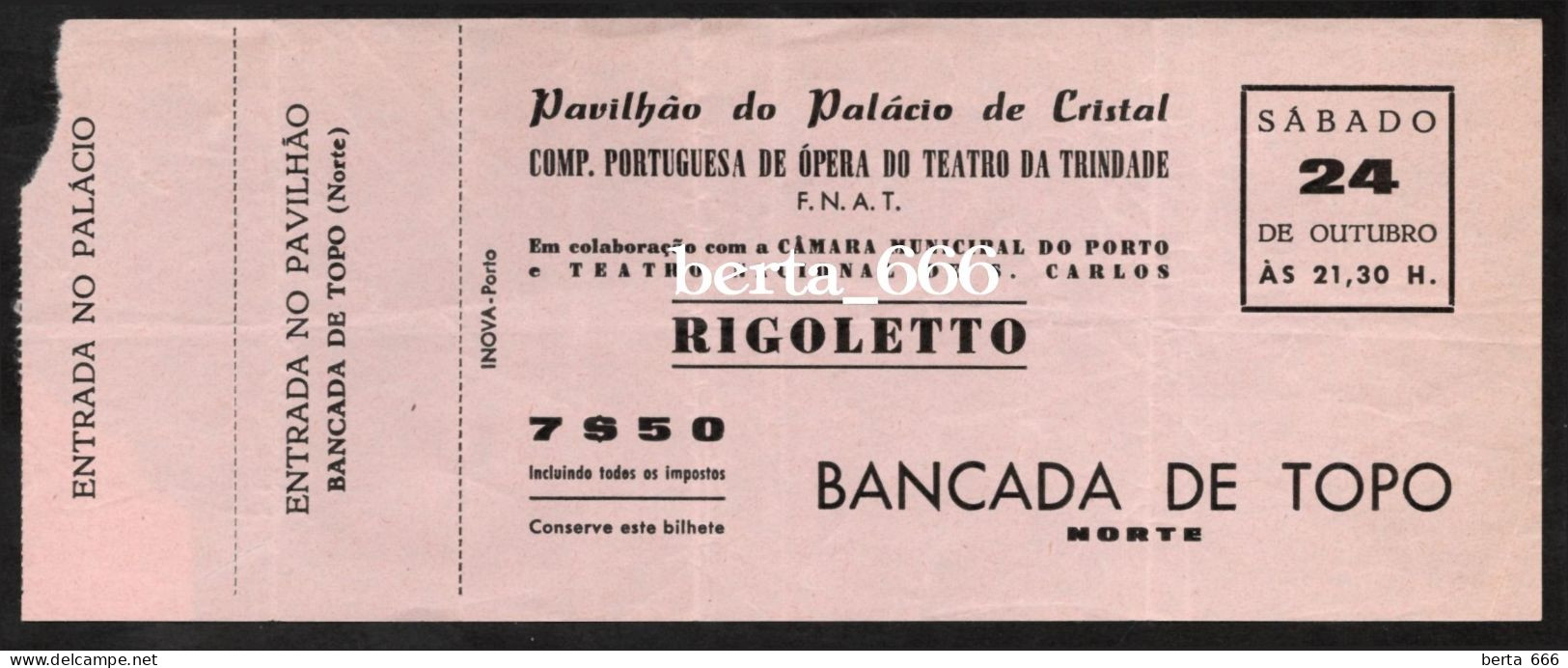 Bilhete Bancada * Ópera Rigoletto * Pavilhão Do Palácio De Cristal * Porto - Tickets - Vouchers