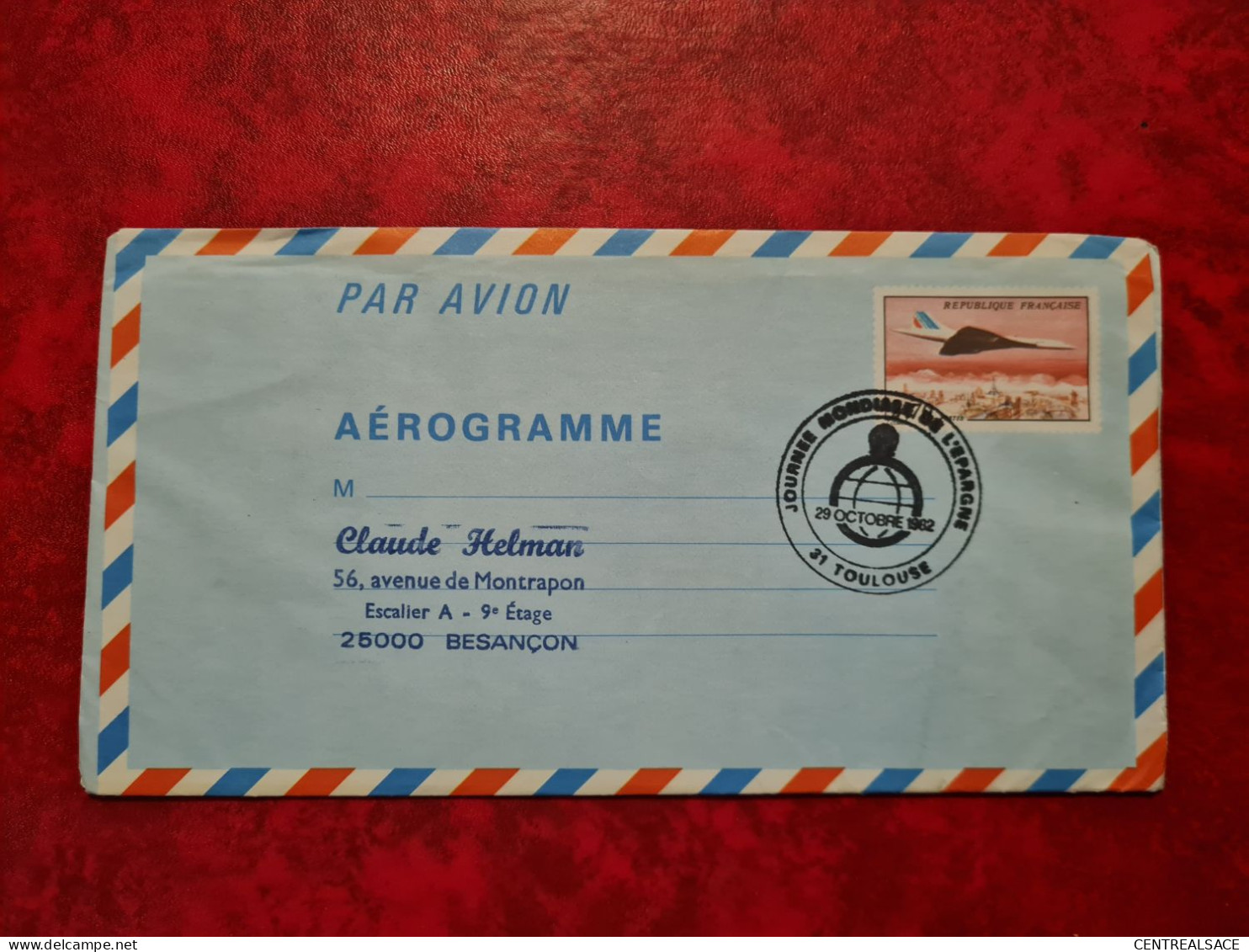 AEROGRAMME 1982 CONCORDE  TOULOUSE JOURNEE DE L'EPARGNE - Aerogrammi