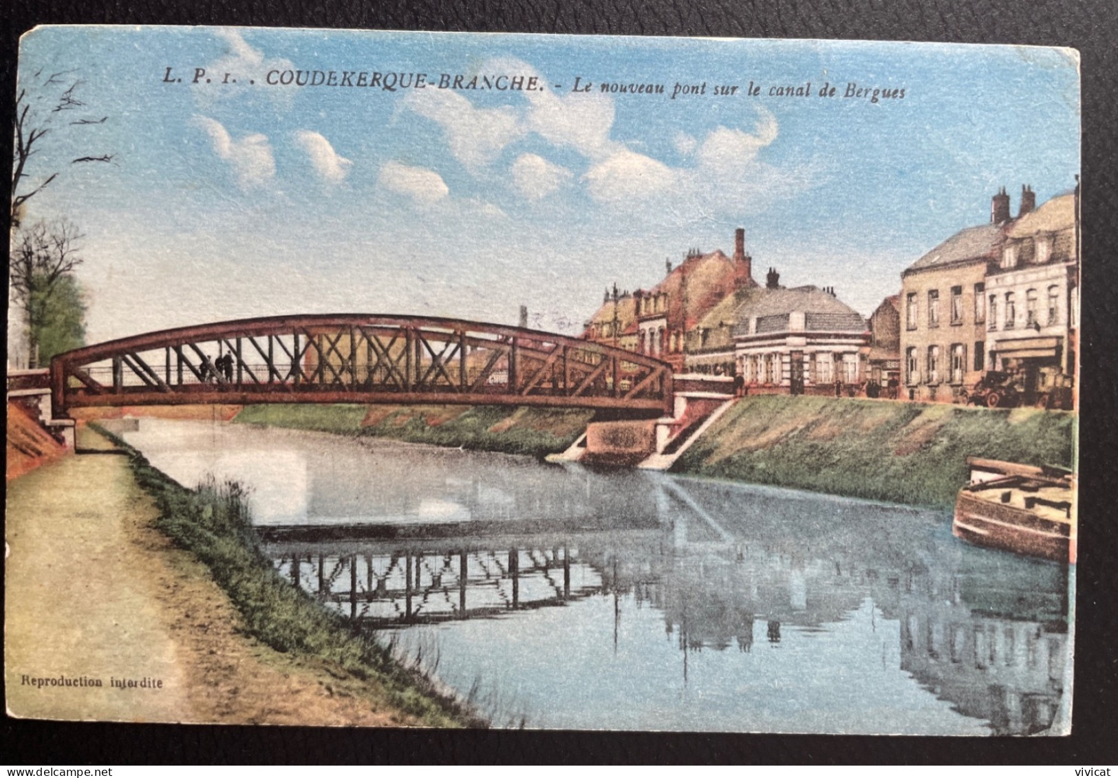 COUDEKERQUE BRANCHE Le Nouveau Pont Sur Le Canal De Bergues - Coudekerque Branche