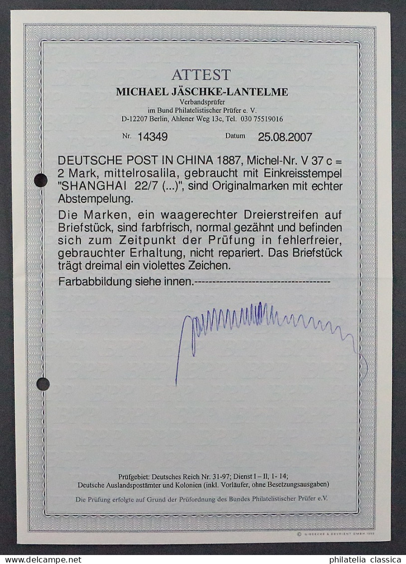 Dt.Post CHINA VORLÄUFER V 37 C, 2 Mk. Briefstück, DREIERSTREIFEN, Attest 2100,-€ - China (offices)