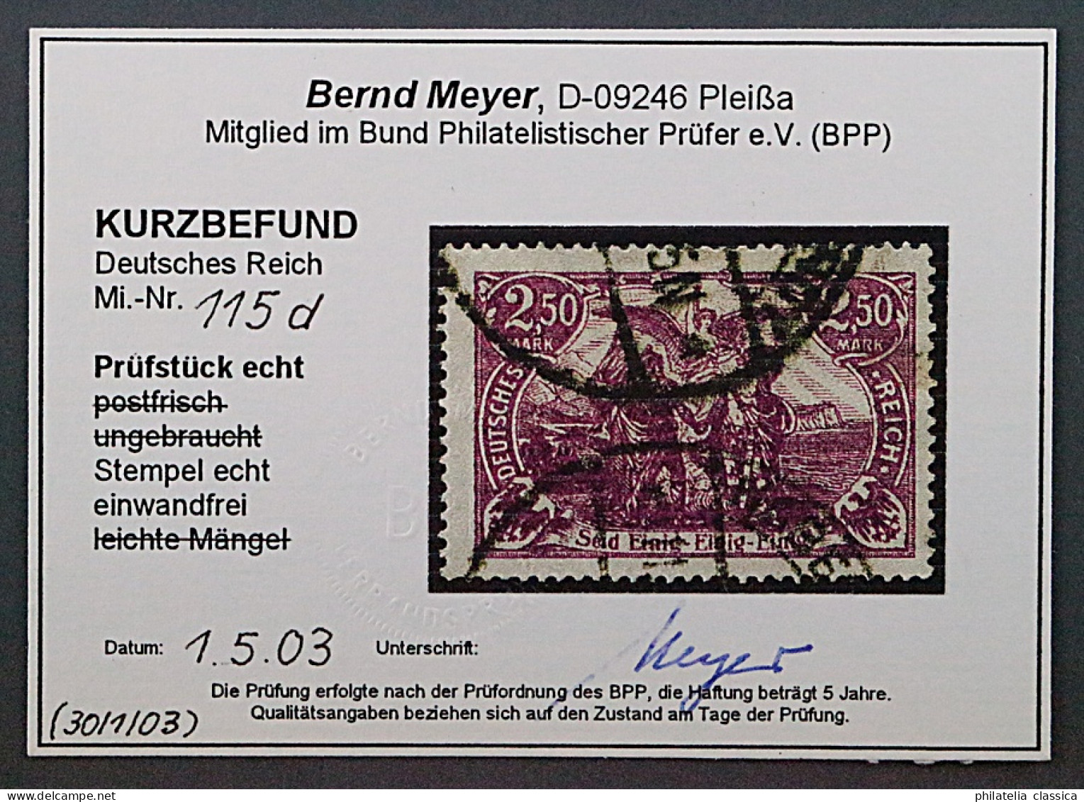 Dt. Reich 115 D, FABE Purpurlila, Sauber Gestempelt, Fotobefund BPP, KW 250,- € - Gebraucht