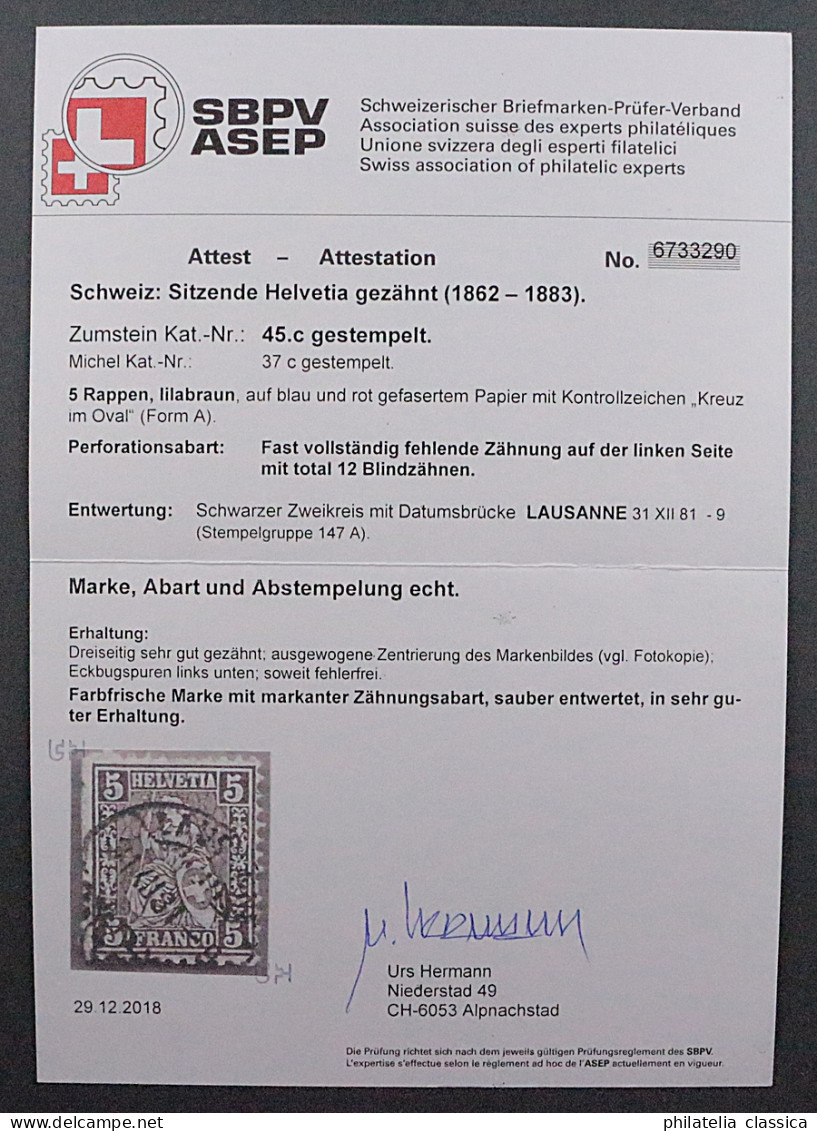 SCHWEIZ 37, 5 Rp. Faserpapier ! 12 BLINDZÄHNE ! Extrem SELTEN, Attest Hermann - Used Stamps