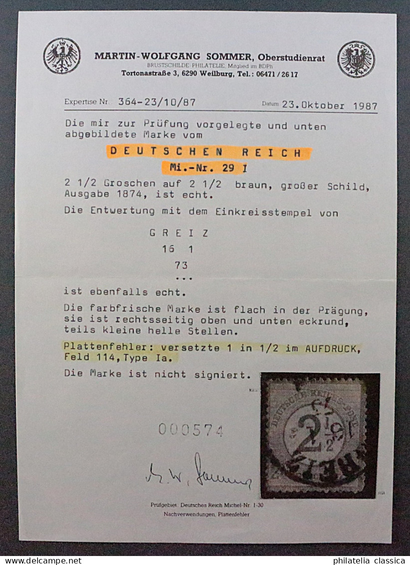 Deutsches Reich 29 I A, Aufdruck 2 1/2 Gr. PLATTENFEHLER, Fotoattest BPP, 650,-€ - Oblitérés