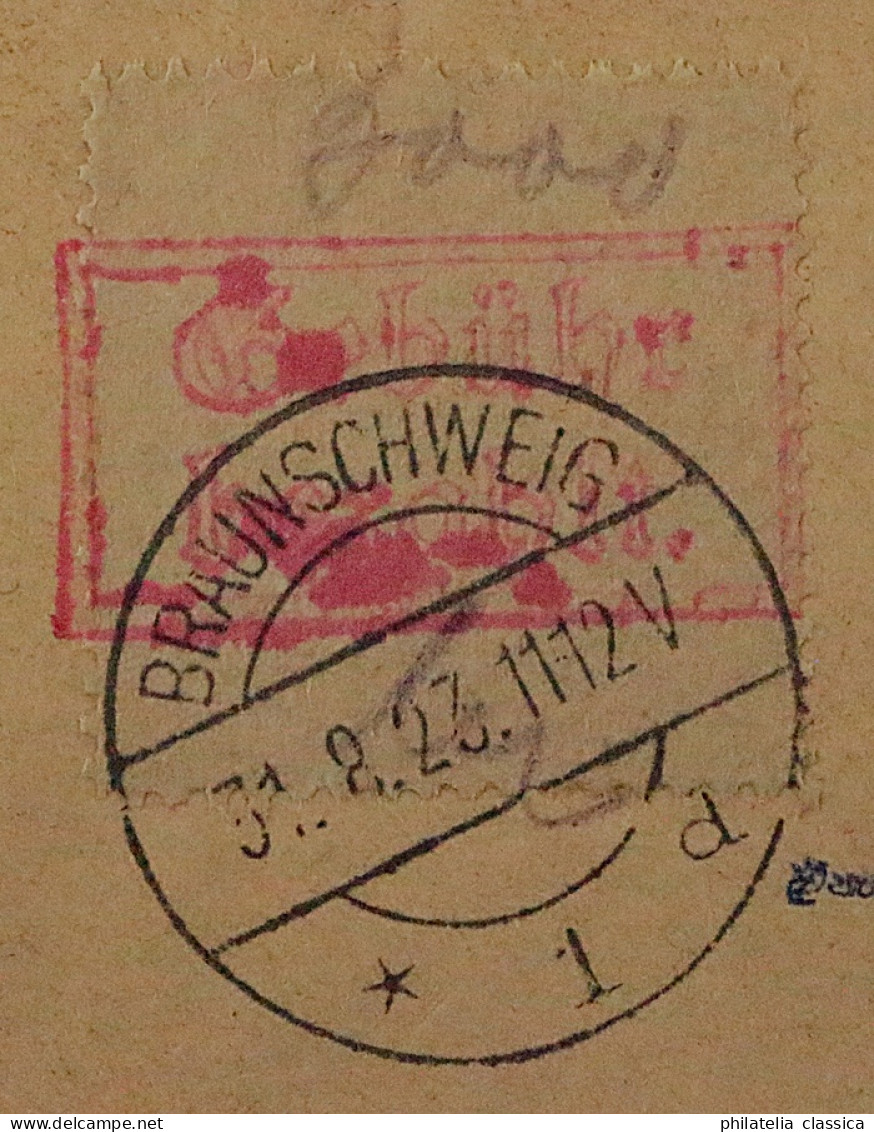 BRAUNSCHWEIG 2 A, Gebührenzettel + Freimarken Auf Drucksache, Fotoattest 500,-€ - 1922-1923 Lokale Uitgaves