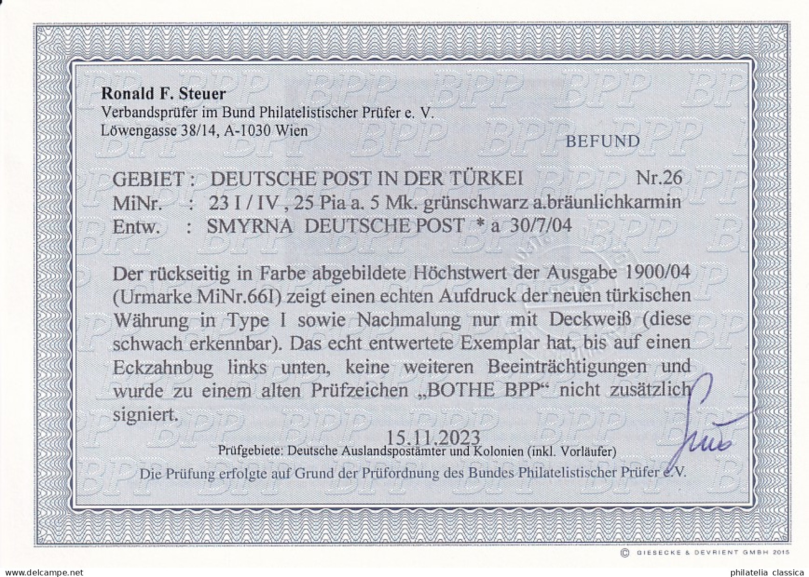 Dt. Post Türkei 23 I/IV, Reichspost 25 Pia. Type IV Gestempelt, Geprüft, 650,- € - Turkey (offices)