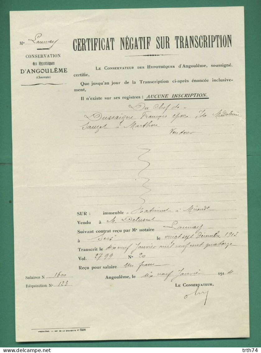 16 Angoulême Conservation Des Hypothèques 1914 Certificat Négatif Sur Transaction Sur Immeuble A Mirande - Altri & Non Classificati