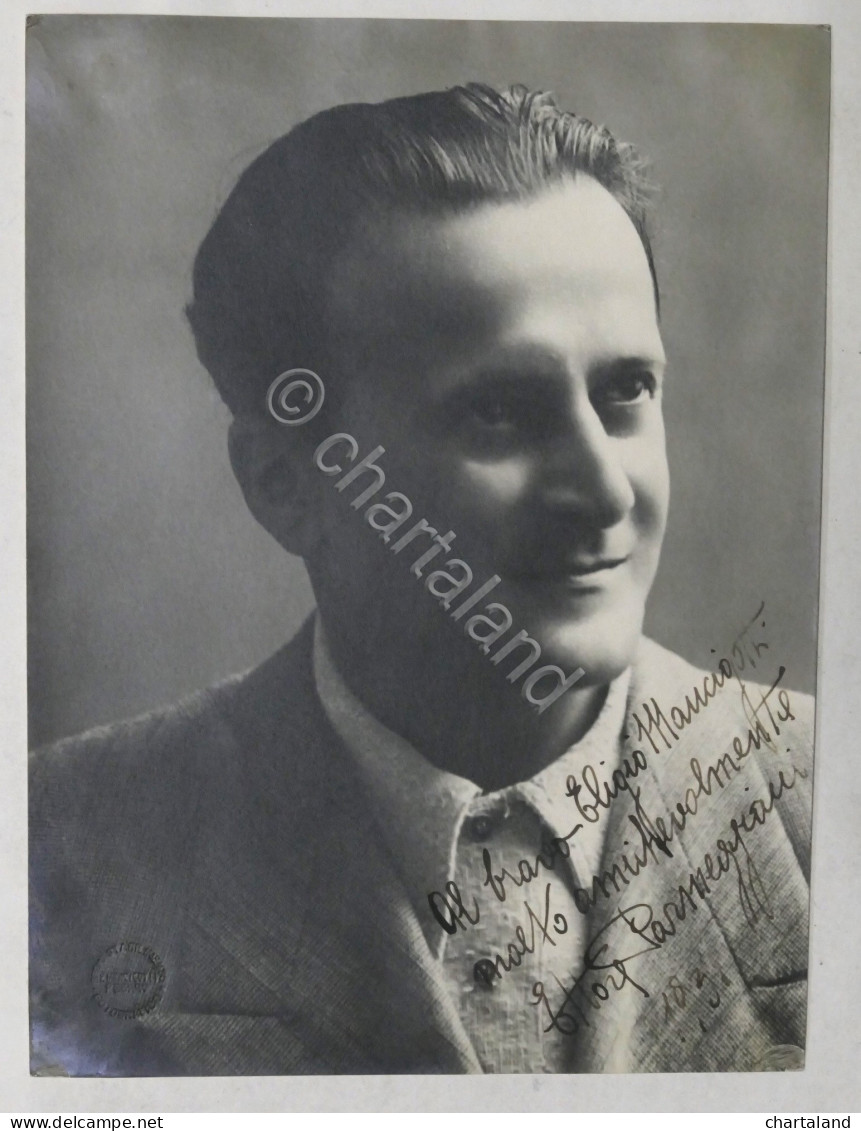 Fotografia Con Autografo Del Tenore Ettore Parmeggiani - 1935 - Sonstige & Ohne Zuordnung