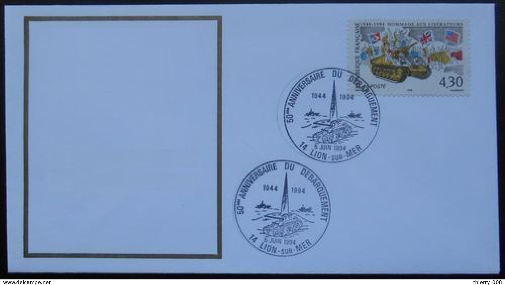 L069 Cachet Temporaire Lion Sur Mer 14 Calvados Anniversaire Du Débarquement 6 Juin 1994 - Gedenkstempel