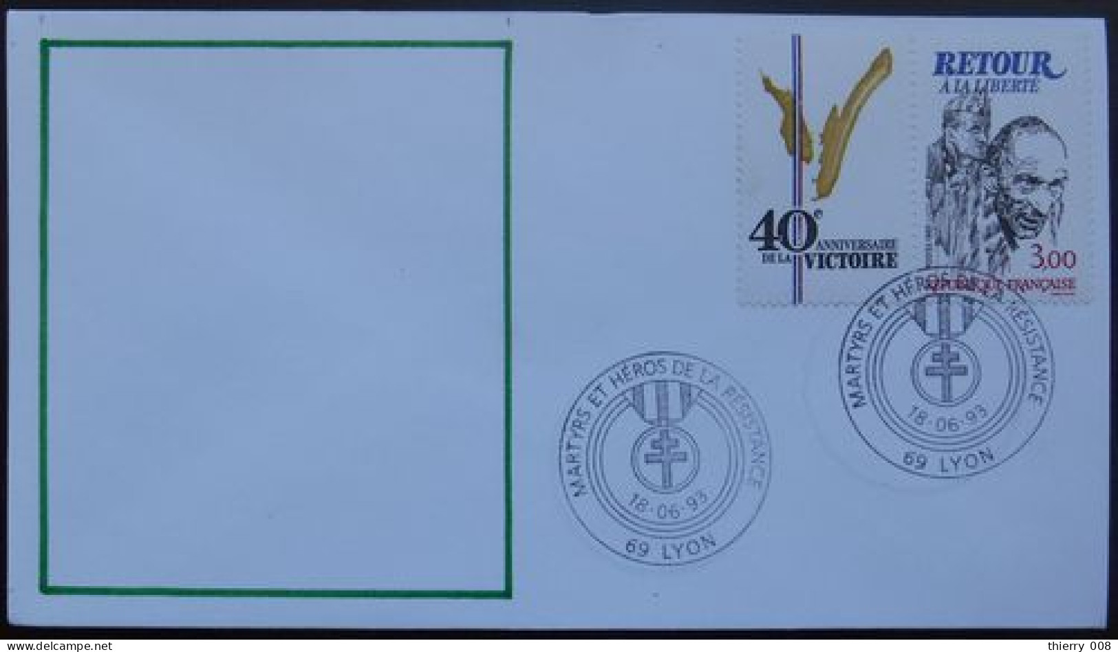 L114 Cachet Temporaire Lyon 69 Rhône Martyrs Et Héros De La Résistance 18 Juin 1993 - Commemorative Postmarks
