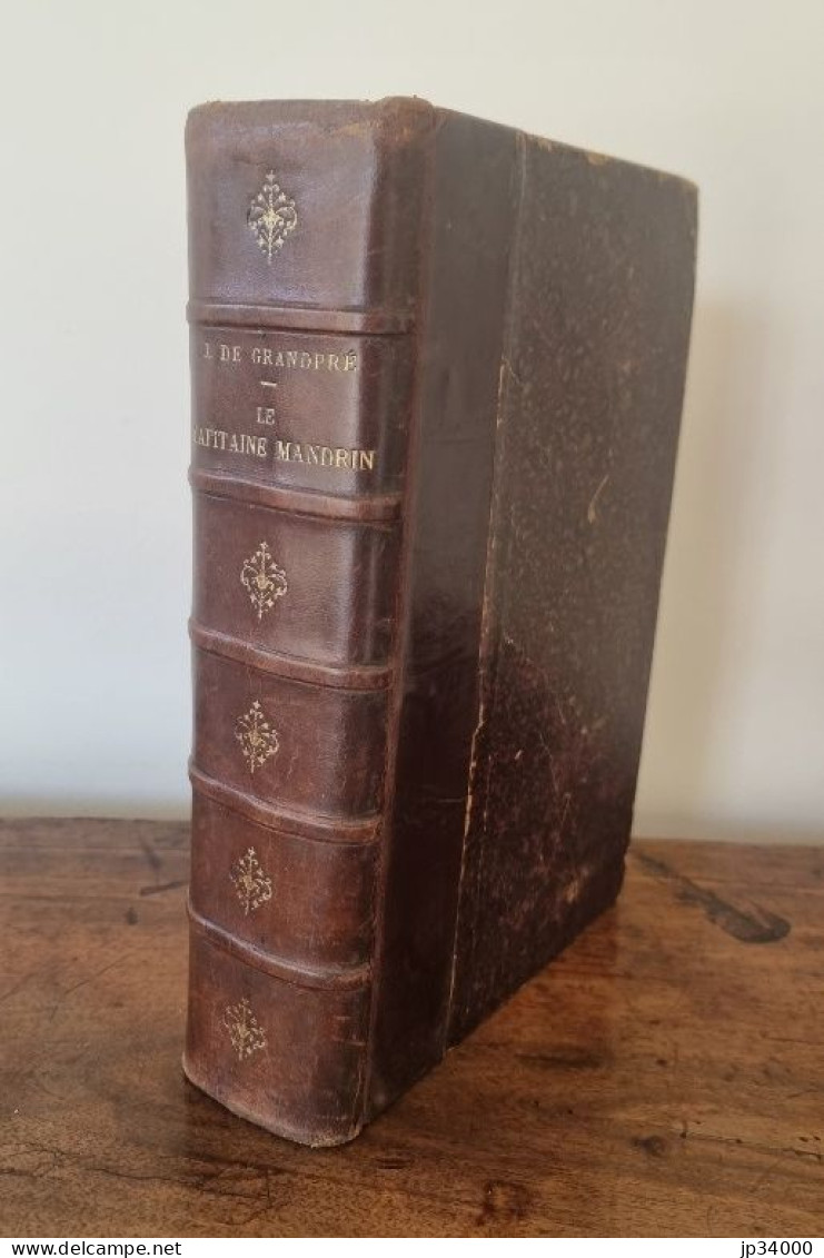 Aventures Et Exploits Du Capitaine Mandrin Par Jules Grandpré. Complet 1 Volume (vers 1900) - 1801-1900