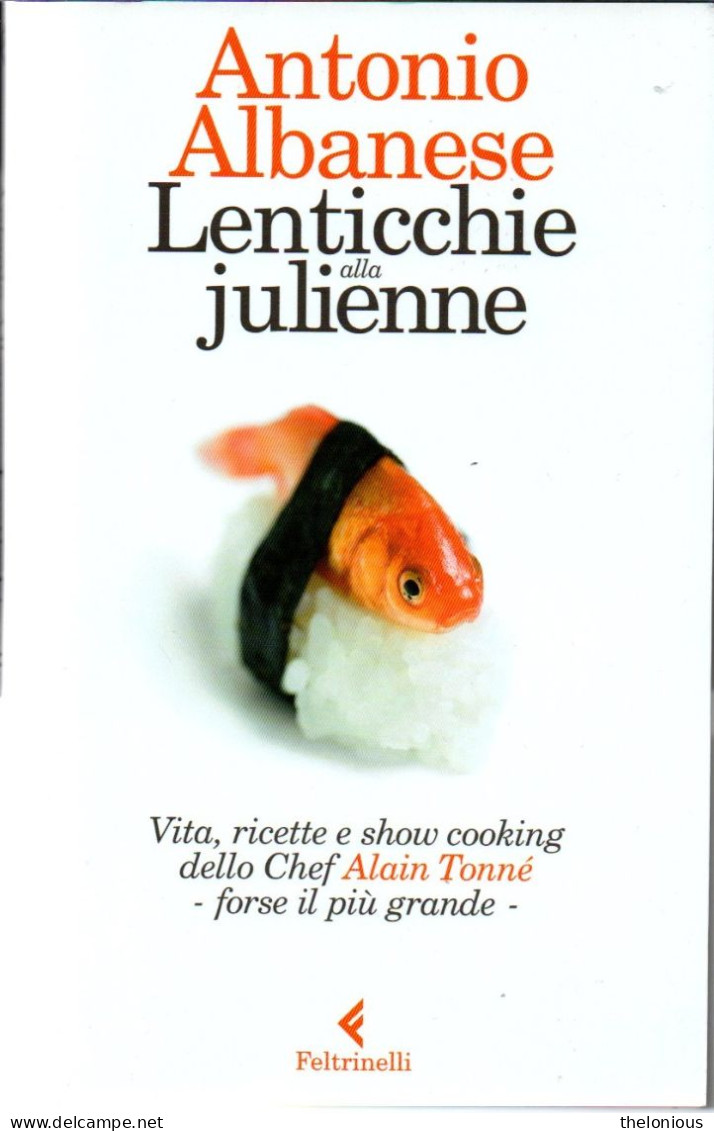 # Antonio Albanese - Lenticchie Alla Julienne - Feltrinelli  2017 - Erzählungen, Kurzgeschichten