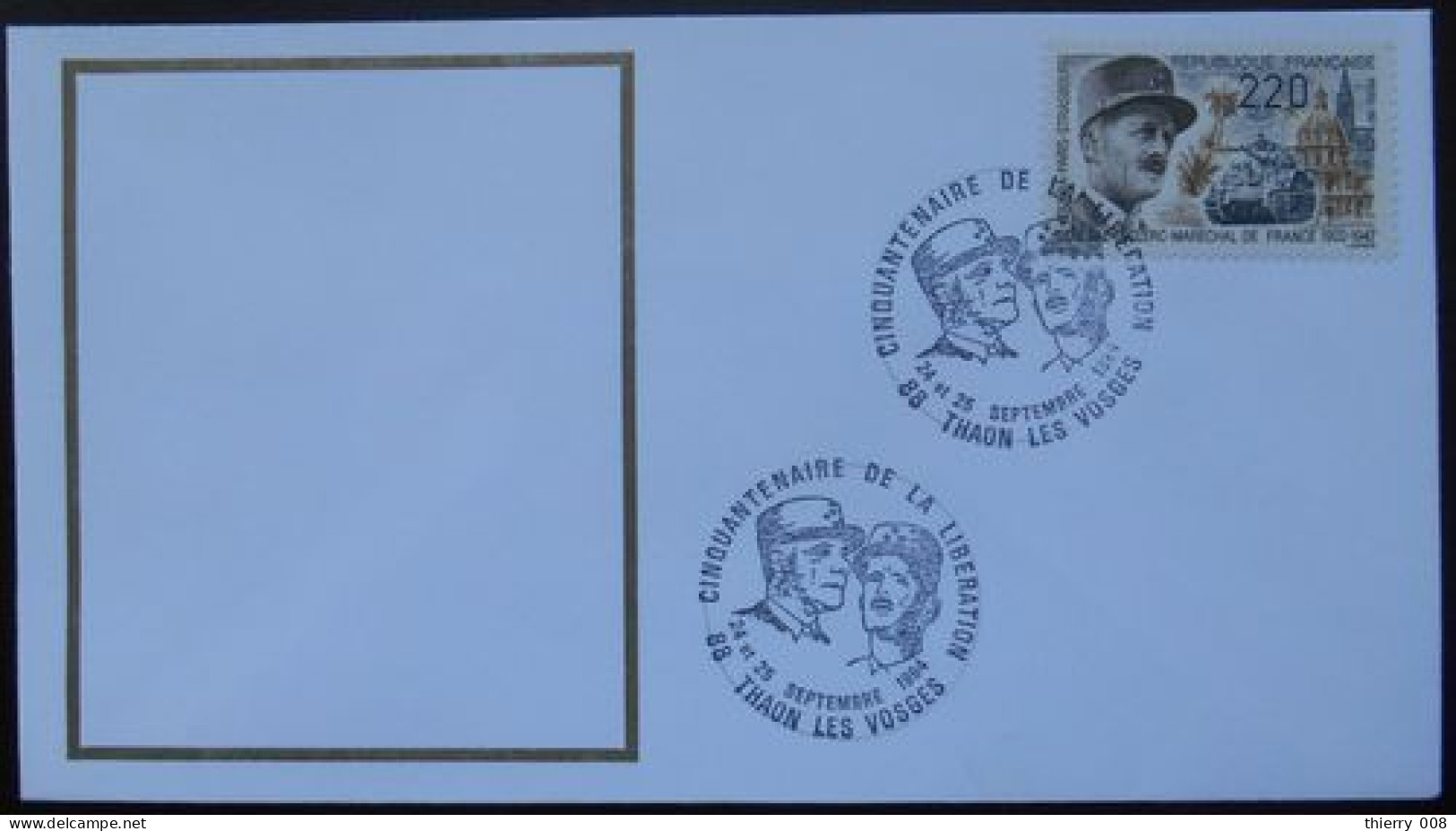 T07 Cachet Temporaire Thaon Les Vosges 88 Vosges Anniversaire De La Libération 24 25 Septembre 1994 - Commemorative Postmarks