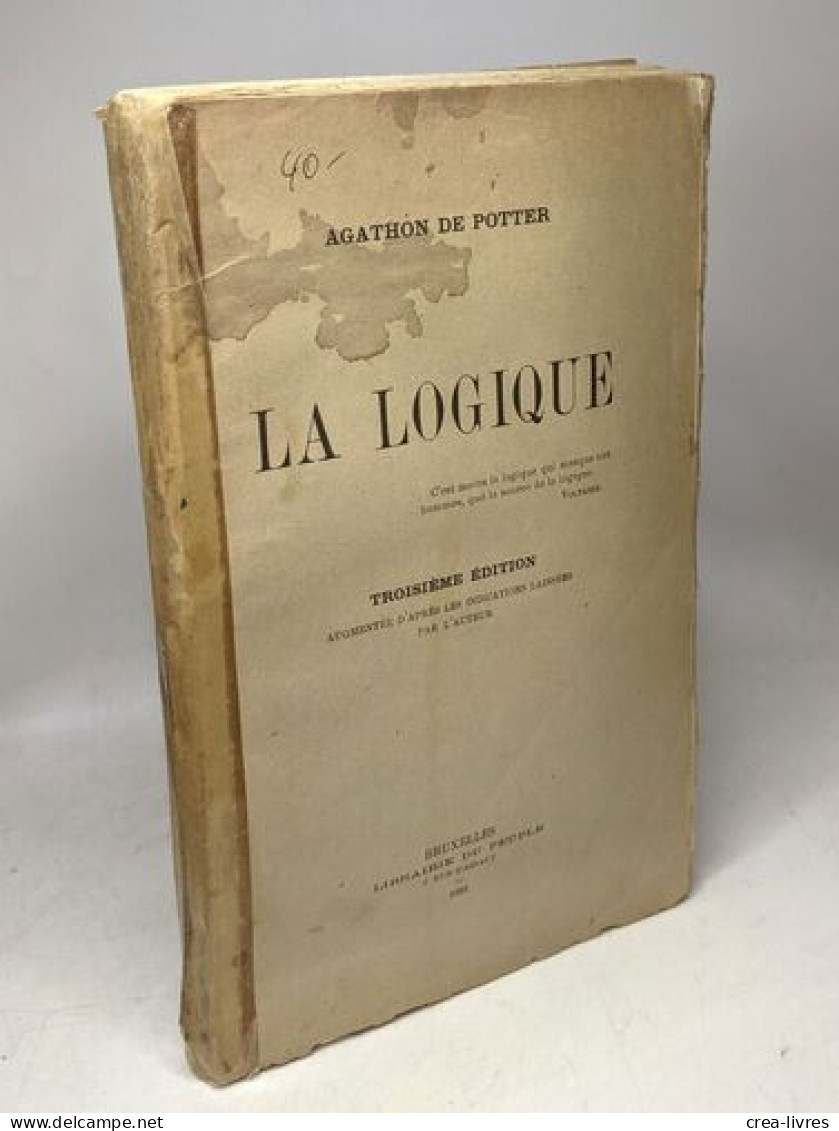 La Logique - 3e édition - Psychology/Philosophy