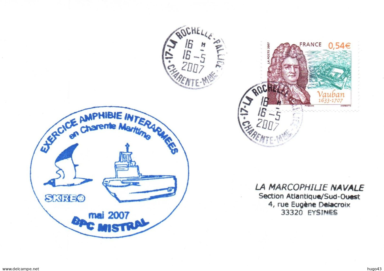 ENVELOPPE AVEC CACHET B.P.C. MISTRAL - EXERCICE AMPHIBIE INTERARMEES EN CHARENTE MARITIME - LE 16/5/2007 LA ROCHELLE - Naval Post