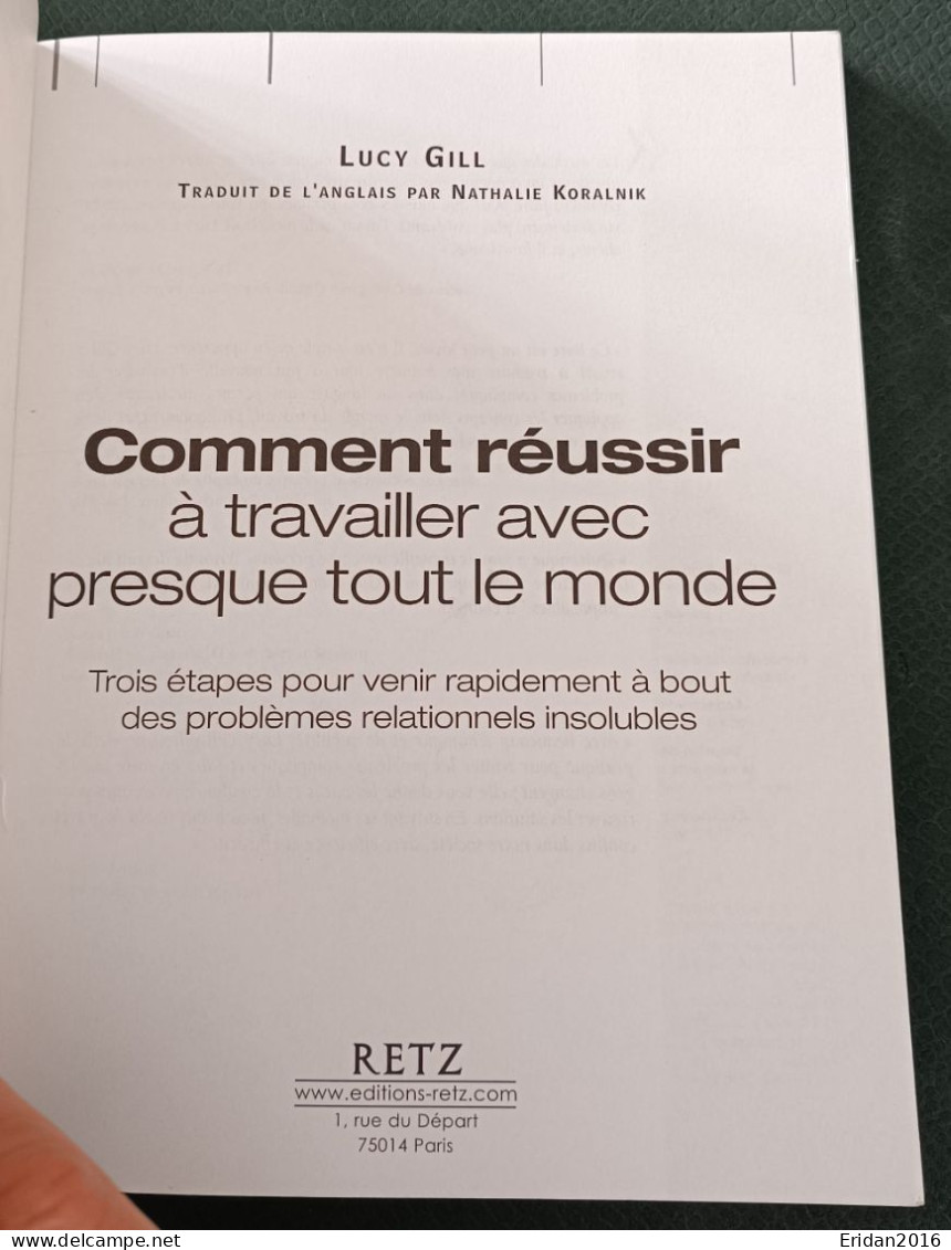 Comment Réussir à Travailler Avec Presque Tout Le Monde : Lucy Gill : GRAND FORMAT - Psychology/Philosophy