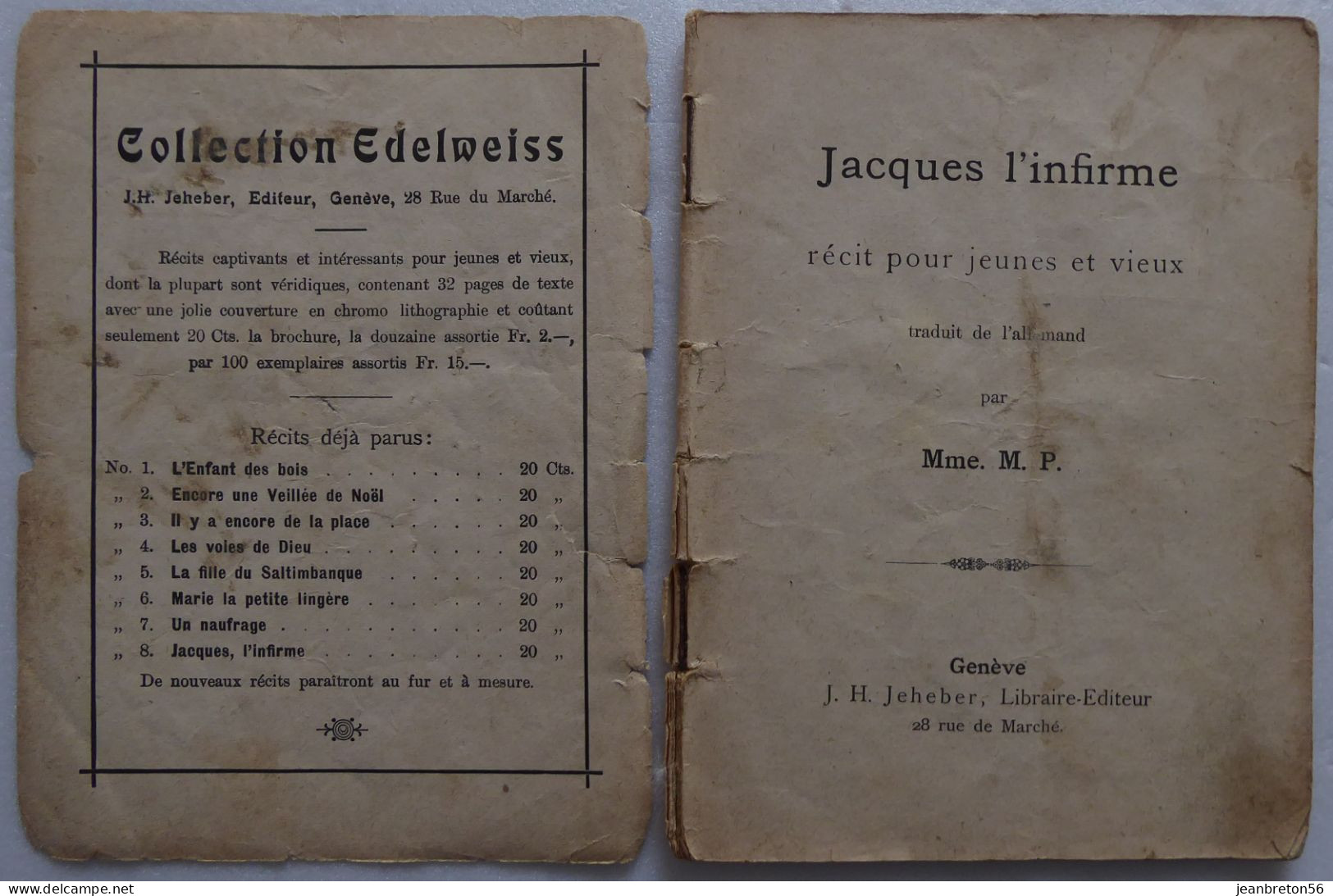 EDELWEISS N°8 - Récits Jacques L'Infirme - Librairie évangélique Genève - Unclassified