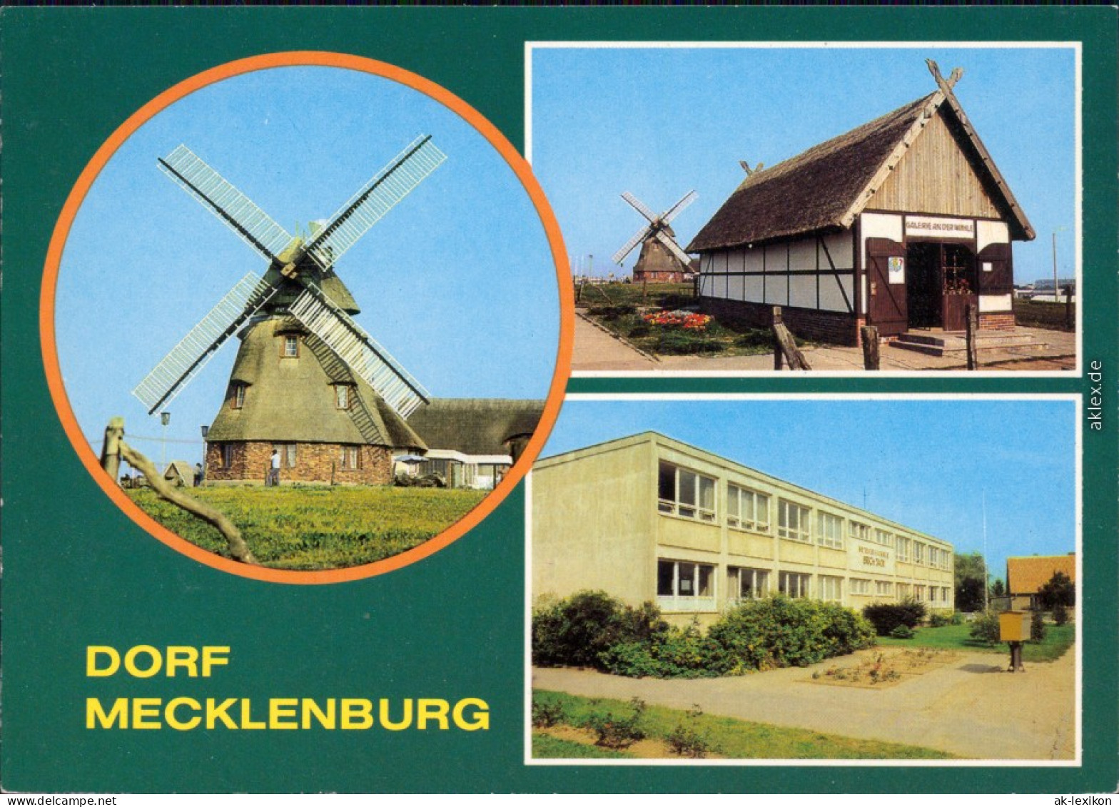 Dorf Mecklenburg Gaststätte "Mecklenburger Mühle",  Mühle, Betriebsschule  1982 - Altri & Non Classificati
