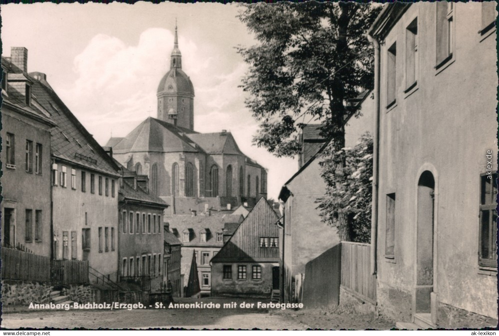 Ansichtskarte Annaberg-Buchholz St. Annenkirche Mit Farbegasse 1963 - Annaberg-Buchholz