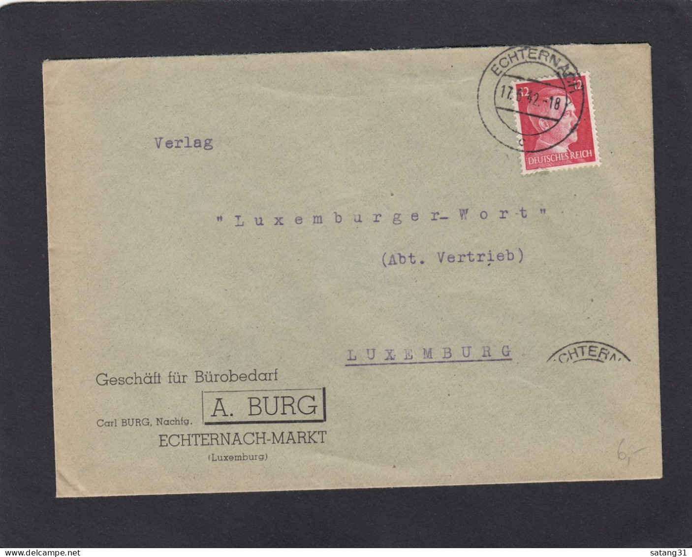 GESCHÄFT FÜR BÜROBEDARF, ECHTERNACH - MARKT. - 1940-1944 Occupation Allemande