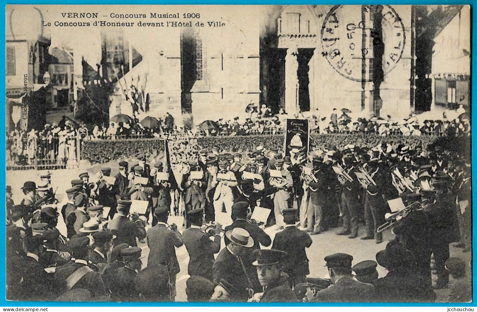 CPA 27 VERNON Eure - Concours Musical 1906 - Le Concours D'Honneur Devant L'Hôtel-de-Ville (Fanfare) - Vernon