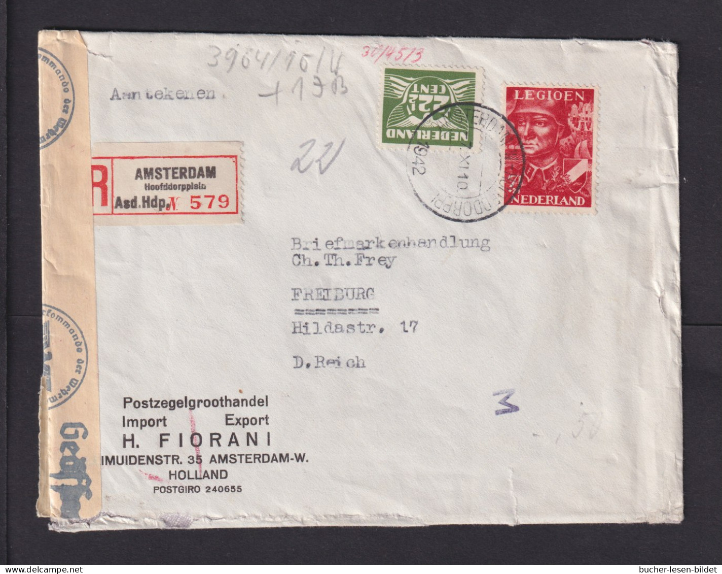 1942 - 7 1/2 Legion Mit Zufrankatur Auf Einschreibbrief Ab Amsterdam Nach Freiburg - Zensur - Brieven En Documenten