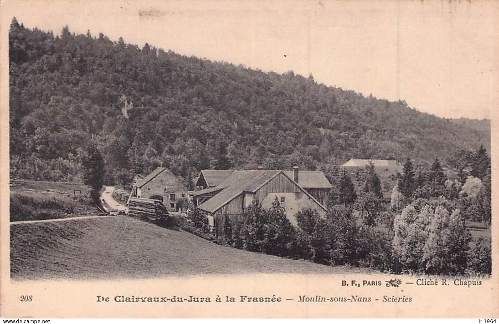 CLAIRVAUX LES LACS A LA FRASNEE MOULMIN SOUS NANS SCIERIES - Clairvaux Les Lacs