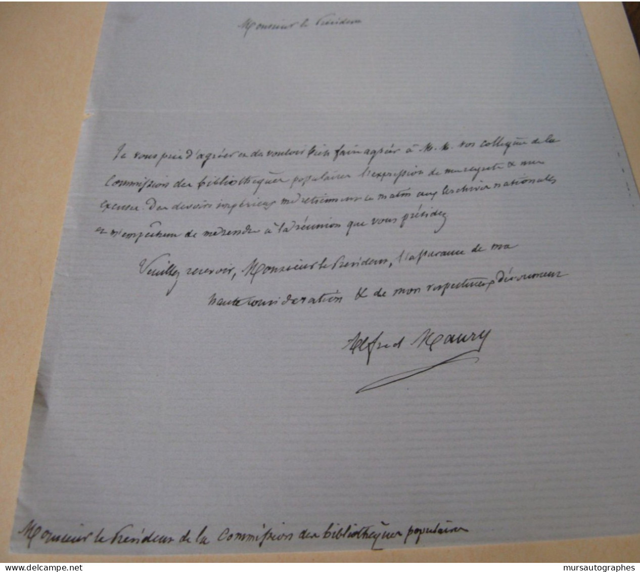 ALFRED MAURY 2 X Autographe Signé 1875 BIBLIOTHEQUE ACADEMIE NATIONALE FLAUBERT - Ecrivains