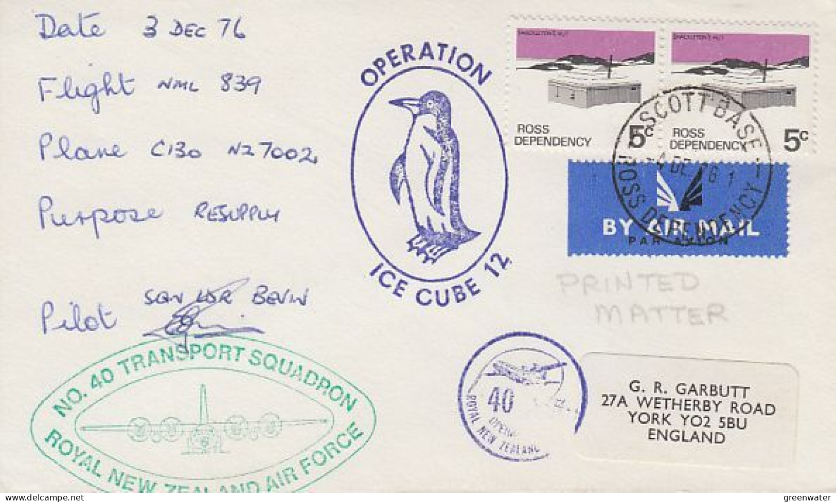 Ross Dependency RNZAF Antarctic Flight  Operation Ice Cube 12 Ca Scott Base 3 DEC 1976 (RO181) - Brieven En Documenten