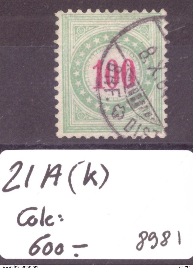TAXE VERT-BLEU  - No 21A (K)  OBLITERE   - COTE: 600.- - Postage Due