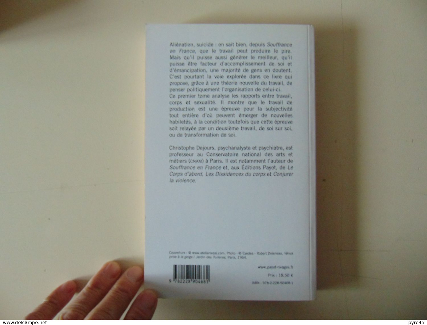 TRAVAIL VIVANT SEXUALITE ET TRAVAIL C. DEJOURS 2009 ED. PAYOT - Psychologie/Philosophie