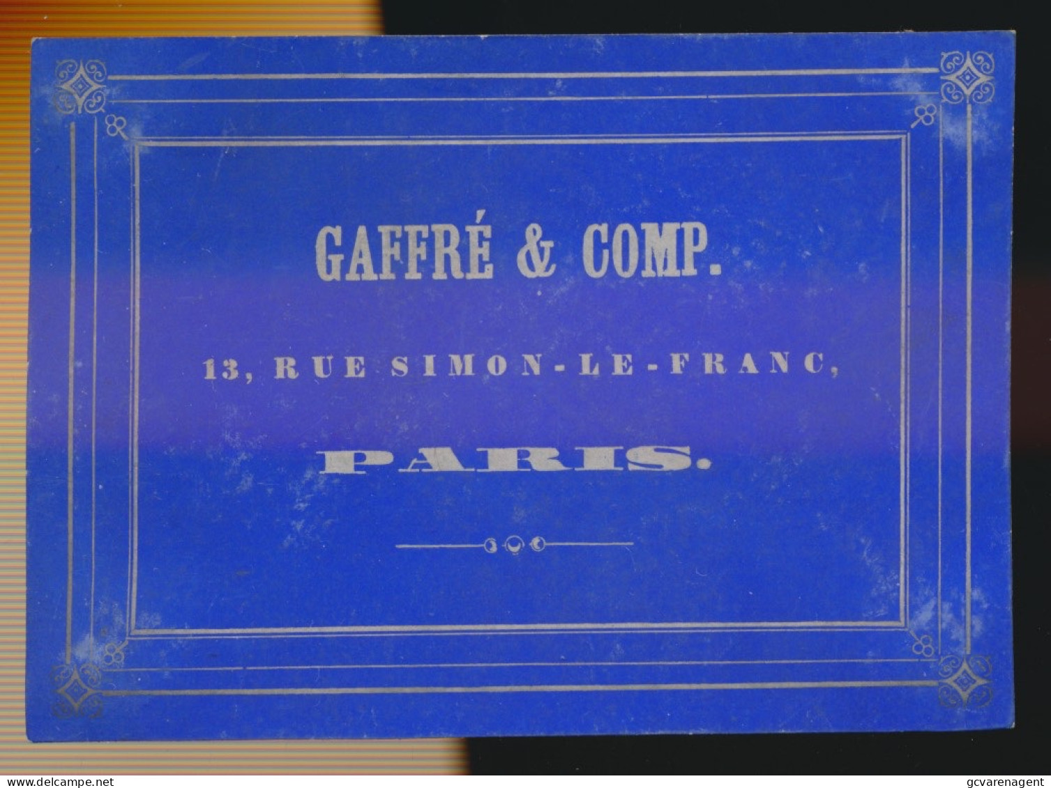 CARTE DE VISTE  85 X 60 MM.   GAFFRE & COMP  13 RUE SIMON LE FRANC      PARIS   .  ZIE AFBEELDINGEN - Porseleinkaarten