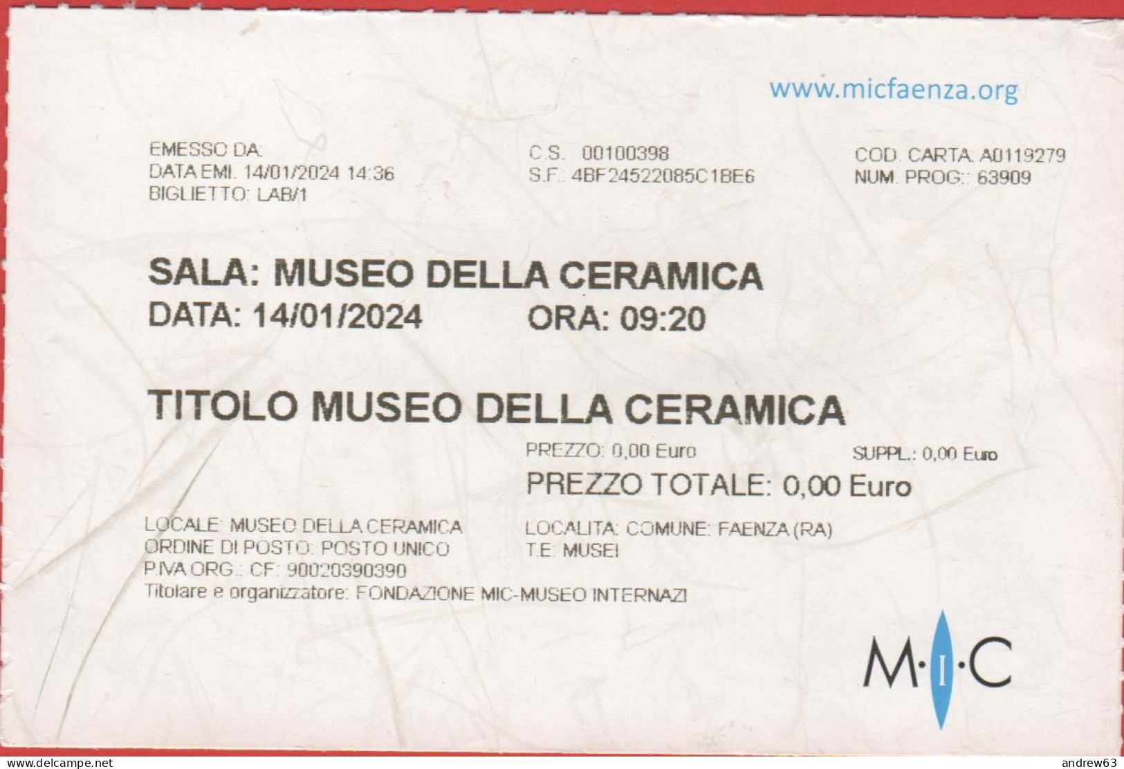 ITALIA - FAENZA - Museo Internazionale Delle Ceramiche (MIC) - Museo Della Ceramica - Biglietto D'Ingresso - Usato - Tickets D'entrée