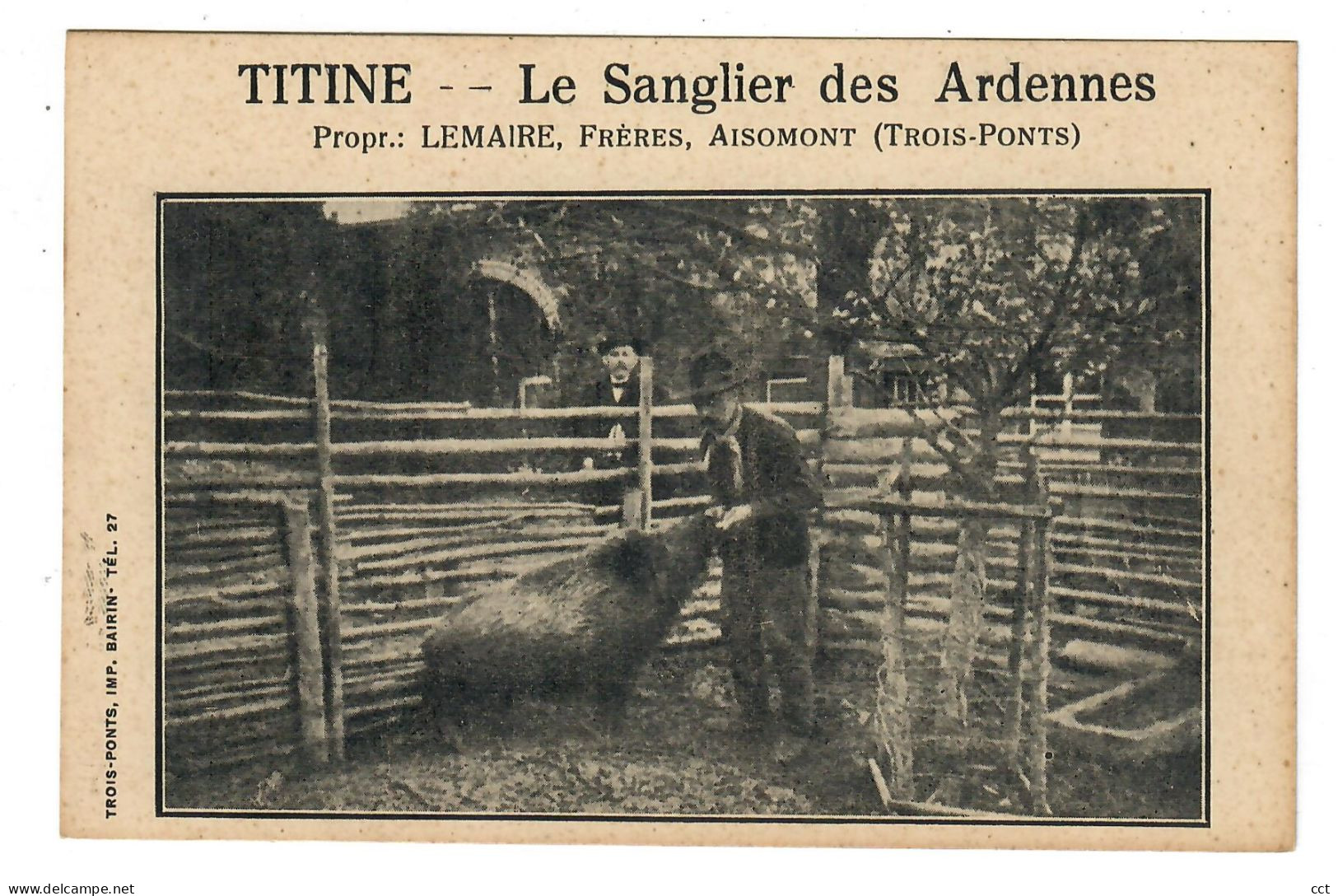 Aisomont  Wanne  Trois-Ponts    Titine Le Sanglier Des Ardennes   Propr Lemaire Frères - Trois-Ponts