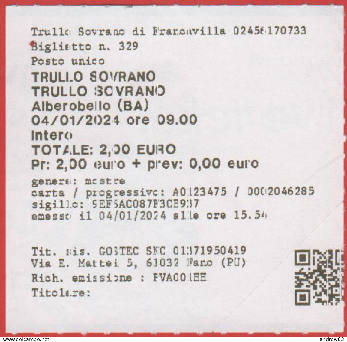 ITALIA - ALBEROBELLO - Trullo Sovrano Di Francavilla - Biglietto D'Ingresso - Usato - Toegangskaarten