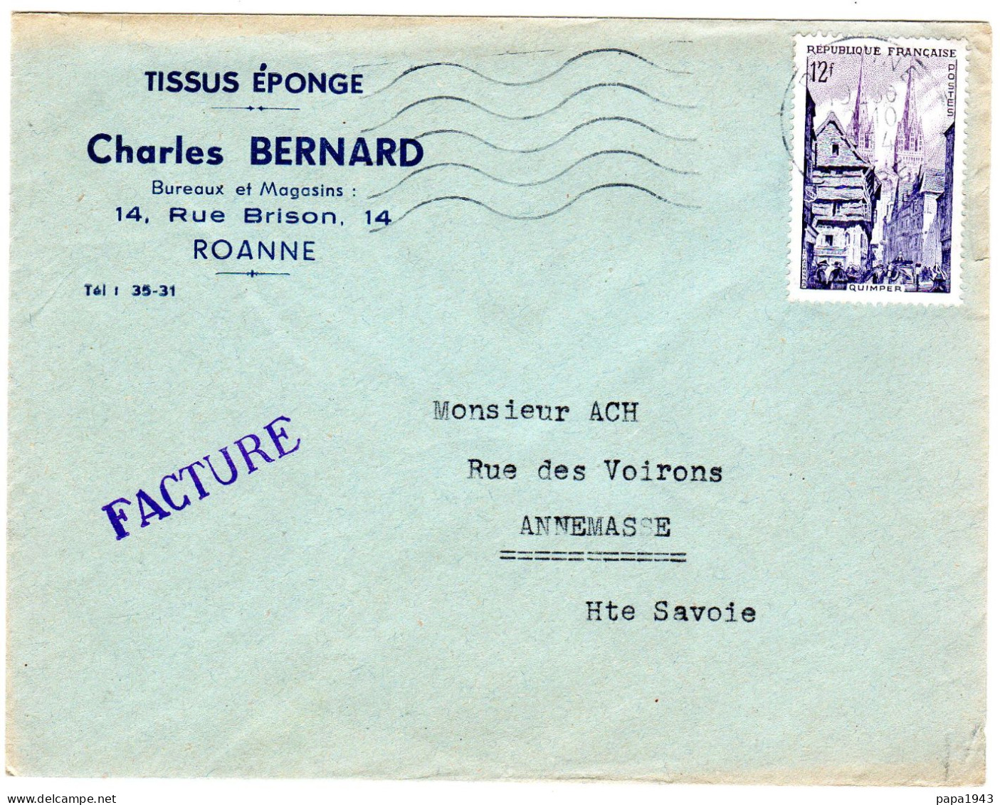 1954  "  Charles BERNARD  Tissus Eponge ROANNE  " Envoyée à ANNEMASSE - Covers & Documents