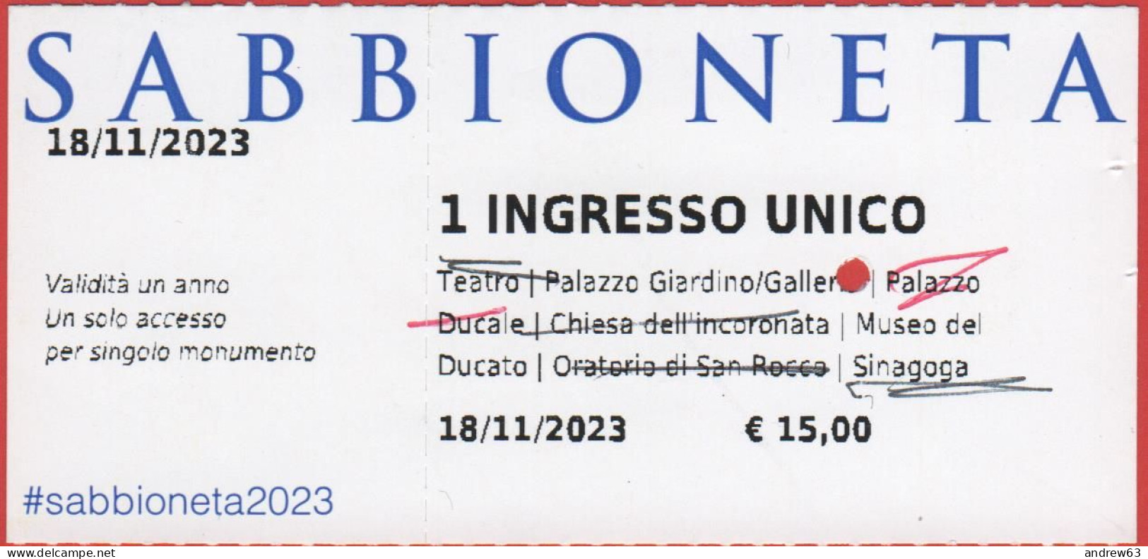 ITALIA - SABBIONETA - La Città Ideale Di Vespasiano Gonzaga - Biglietto D'Ingresso - Usato - Tickets - Entradas